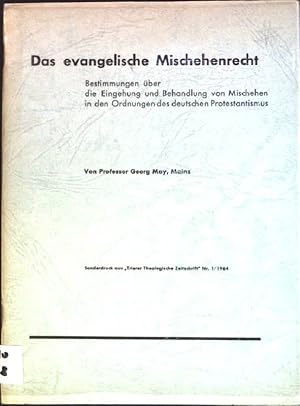 Seller image for Das evangelische Mischehenrecht Sonderdruck aus: Trierer Theologische Zeitschrift, Nr. 1/1964 for sale by books4less (Versandantiquariat Petra Gros GmbH & Co. KG)