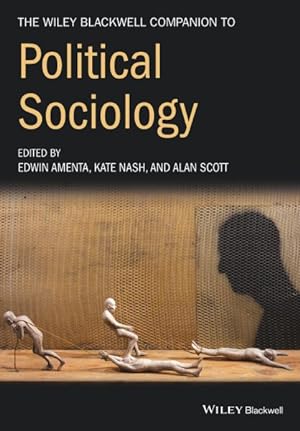Bild des Verkufers fr Wiley-blackwell Companion to Political Sociology zum Verkauf von GreatBookPrices
