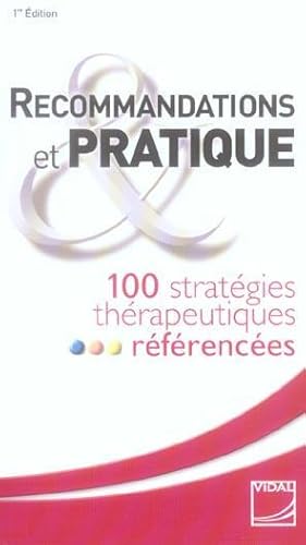 Recommandations et pratique