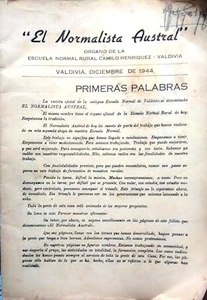 El Normalista Austral, Valdivia, Diciembre de 1944. Organo de la Escuela Normal Rural Camilo Henr...