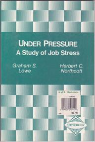 Immagine del venditore per Under Pressure: A Study of Job Stress venduto da Books on the Web