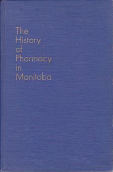 The History of Pharmacy in Manitoba, 1878-1953