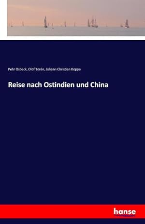 Seller image for Reise nach Ostindien und China for sale by AHA-BUCH GmbH