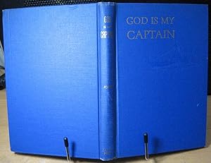 Bild des Verkufers fr God is My Captain zum Verkauf von Phyllis35
