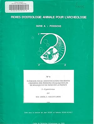 Fiches d'osteologie animale pour l'archeologie. Serie A: Poissons. No. 4: Elements pour l'identif...
