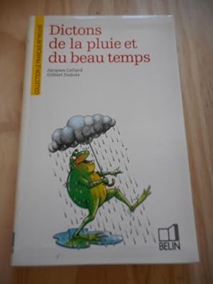 Immagine del venditore per Dictons de la pluie et du beau temps venduto da Frederic Delbos