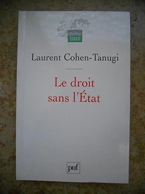 Seller image for Le droit sans l'etat for sale by Frederic Delbos