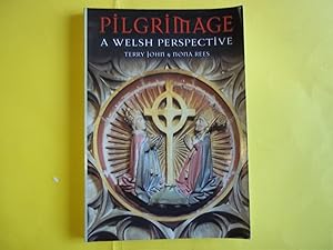 Seller image for Pilgrimage: A Welsh Perspective for sale by Carmarthenshire Rare Books