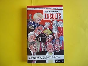 Seller image for Dishonourable Insults: A cantankerous collection of political invective for sale by Carmarthenshire Rare Books