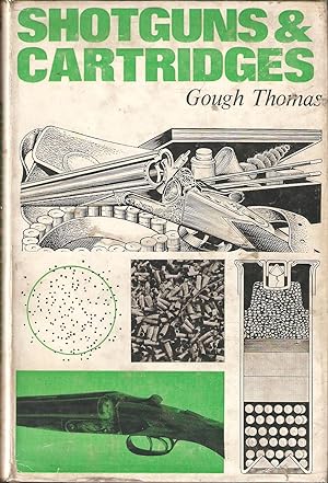 Bild des Verkufers fr SHOTGUNS AND CARTRIDGES. By Gough Thomas. The Shooting Times Library No.1. zum Verkauf von Coch-y-Bonddu Books Ltd