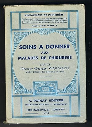 Soins à donner aux malades de chirurgie