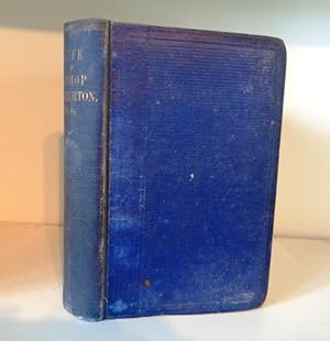 The Life of William Warburton, D.D., Lord Bishop of Gloucester from 1760 to 1779 : with Remarks o...