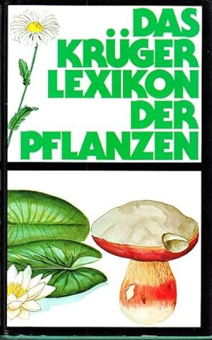 Das Krüger Lexikon der Pflanzen.