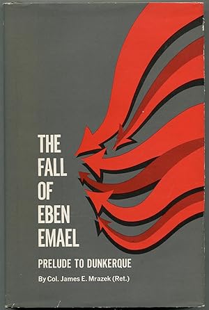 Bild des Verkufers fr The Fall of Eben Emael: Prelude to Dunkerque zum Verkauf von Between the Covers-Rare Books, Inc. ABAA