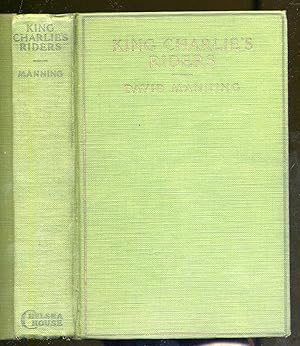 Seller image for King Charlie's Riders for sale by Between the Covers-Rare Books, Inc. ABAA