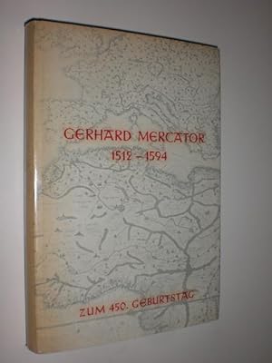 Seller image for Duisburger Forschungen. Schriftenreihe fr Geschichte und Heimatkunde Duisburgs. 6. Band. Gerhard Mercator 1512 - 1594 zum 450 Geburtstag. for sale by Stefan Kpper