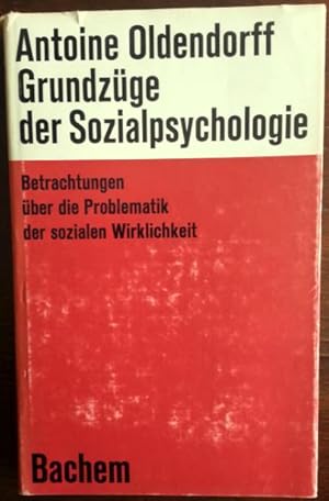 Seller image for Grundzge der Sozialpsychologie. Betrachtungen ber die Problematik der sozialen Wirklichkeit. for sale by buch-radel