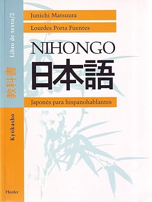 Nihongo 2 libro kyokasho JAPONÈS PARA HISPANOHABLANTES.