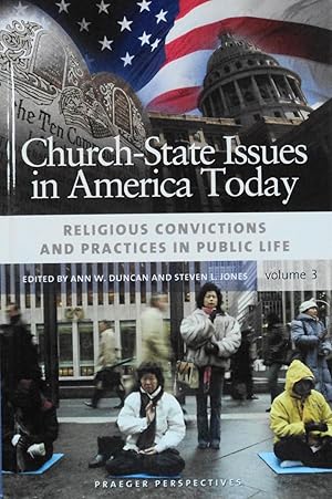 Immagine del venditore per Church-State Issues in America Today: Volume 3, Religious Convictions and Practices in Public Life venduto da School Haus Books