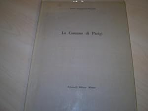 Seller image for La Comune di Parigi. Saggio Bibliografico (= Bibliografie a cura dell Istituto Giangiacomo Feltrinelli). for sale by Antiquariat im Schloss