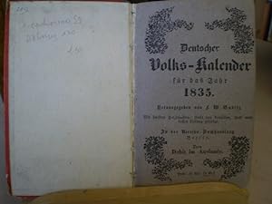 Imagen del vendedor de Deutscher Volks-Kalender fr das Jahr 1835. Jahrbuch des Ntzlichen und Unterhaltenden. a la venta por Antiquariat im Schloss