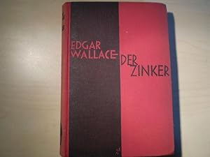 Der Zinker (The Squeaker). Deutsch von Ravi Ravendro (d.i. Karl Siegfried Döhring).