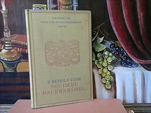 Deutsche Bauernmöbel. Ein Überblick für Sammler und Liebhaber. Mit 241 Textabbildungen.