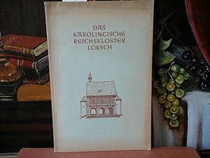 Bild des Verkufers fr Das karolingische Reichskloster Lorsch. zum Verkauf von Antiquariat im Schloss