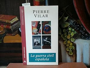 Imagen del vendedor de La guerra civil espanola. Traduccin de Jos Martnez Gzquez. a la venta por Antiquariat im Schloss