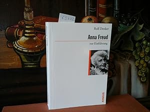 Anna Freud zur Einführung.