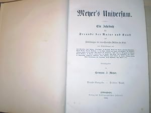 Bild des Verkufers fr MEYER'S UNIVERSUM. Ein Jahrbuch fr Freunde der Natur und Kunst. Pracht-Ausgabe - Dritter Band. zum Verkauf von Antiquariat im Schloss