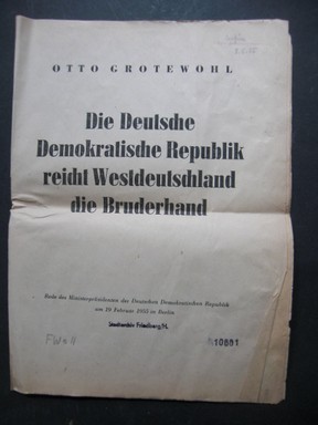 Die Deutsche Demokratische Republik reicht Westdeutschland die Bruderhand. Rede des Ministerpräsi...