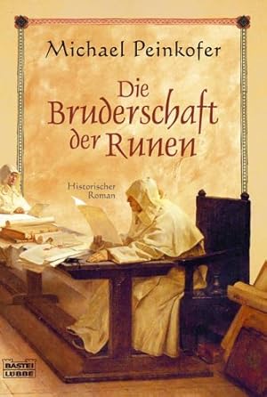 Die Bruderschaft der Runen. Historischer Roman.