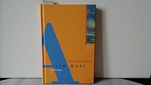 Bild des Verk�ufers f�r Air Mail. Erz�hlungen. zum Verkauf von Antiquariat im Schloss