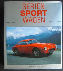 Image du vendeur pour Serien Sportwagen von 1945 - 1980. mis en vente par Antiquariat im Schloss