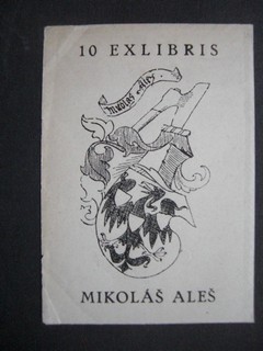 Bild des Verkufers fr Ex-Libris Schildchen fr Mikolas Ales, gezeichnet von M.Ales. 10 Exlibris. zum Verkauf von Antiquariat im Schloss