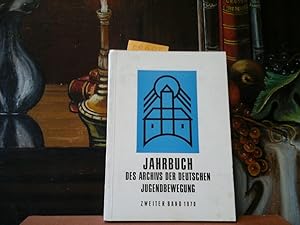 Seller image for Jahrbuch des Archivs der deutschen Jugendbewegung. Zweiter Band. for sale by Antiquariat im Schloss