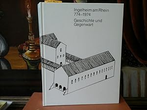 Bild des Verkufers fr Ingelheim am Rhein 774 - 1974. Geschichte und Gegenwart. zum Verkauf von Antiquariat im Schloss