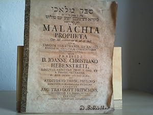 Ex Malachia propheta cap.III.commatum 1 ad 18 incl.interpretatio.