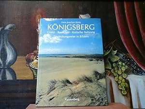 Königsberg. Cranz. Rauschen. Kurische Nehrung. Entdeckungsreise in Bildern.