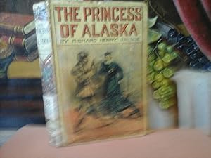 Bild des Verkufers fr The princess of Alaska. A tale of two countries. zum Verkauf von Antiquariat im Schloss