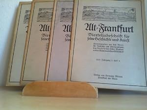 ALT-FRANKFURT. Vierteljahrschrift für seine Geschichte und Kunst. 5. Jahrgang, 1913-14, Heft 1 - ...