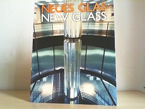 Neues Glas. New Glass.