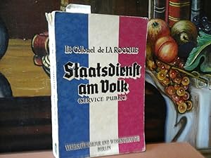 Staatsdienst am Volk. Mit einer Einführung von Walter Gruber.