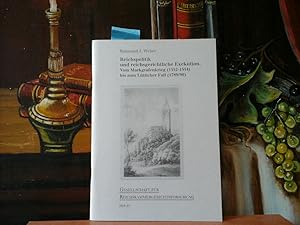 Bild des Verkufers fr Reichspolitik und reichsgerichtliche Exekution. Vom Markgrafenkrieg (1552-1554) bis zum Ltticher Fall (1789/90). Erweiterte und vernderte Fassung des Vortrags vom 30. Mrz 2000 in der Aula, Arnsburger Gasse, Wetzlar. zum Verkauf von Antiquariat im Schloss