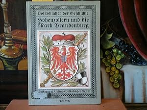 Seller image for Hohenzollern und die Mark Brandenburg. Volksbcher der Geschichte. for sale by Antiquariat im Schloss