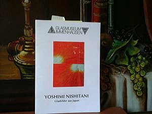 Yoshimi Nishitani. Glasbilder aus Japan. Mit Beiträgen von Sabine Lutzeier M.A. und Yoshimi Nishi...