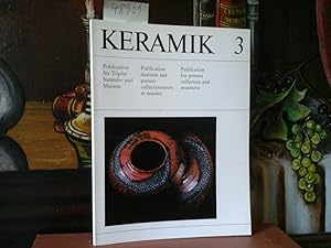 Keramik. Heft 3. Publication für Künstler, Sammler und Museen.