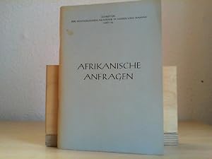 Afrikanische Anfragen. Hrsg. von Hans Kallenbach und Willi Schemel.