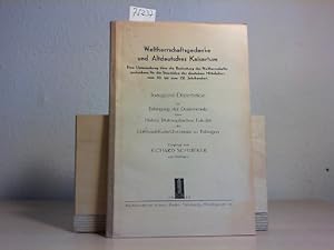 Weltherrschaftsgedanke und Altdeutsches Kaisertum. Inaugural-Dissertation. (=Orig.-Ausgabe) Eine ...